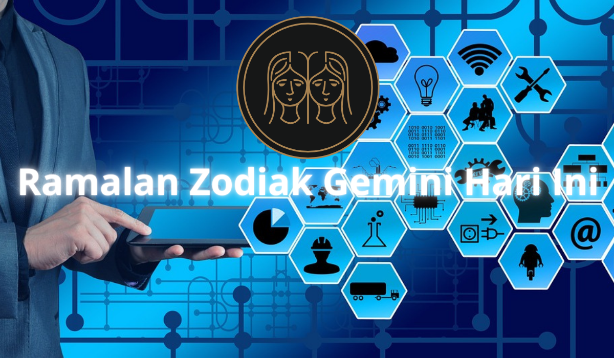 Ramalan Zodiak Gemini Hari Ini