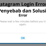 Instagram Login Error, Penyebab dan Solusi