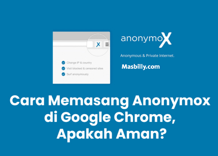 Cara Memasang Anonymox di Google Chrome